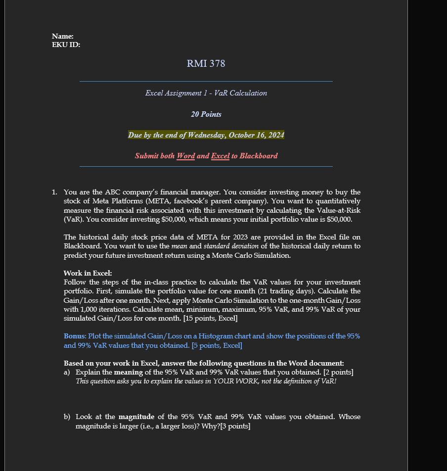 Name: EKU ID: RMI 378 Excel Assignment 1 - VaR
