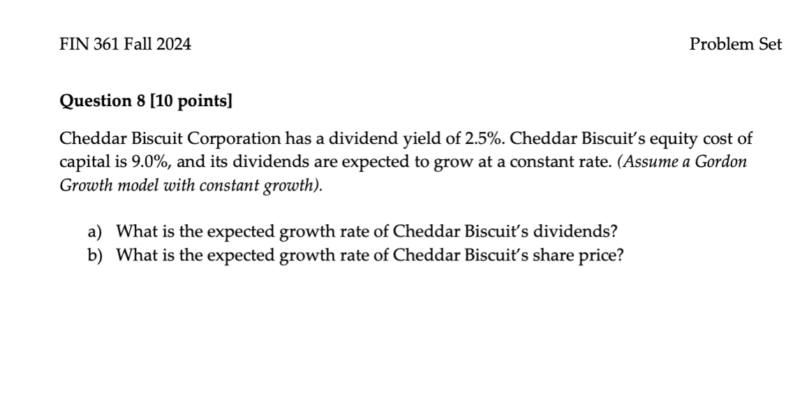 FIN 361 Fall 2024 Problem Set 1 Question 5 [20