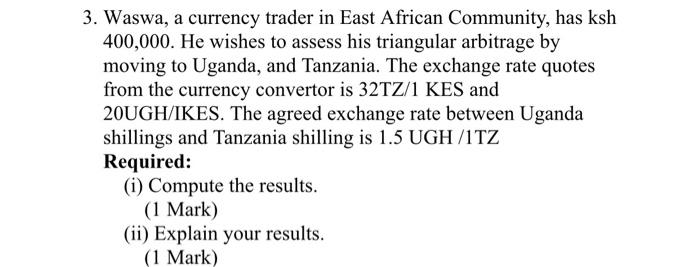 3. Waswa, a currency trader in East African