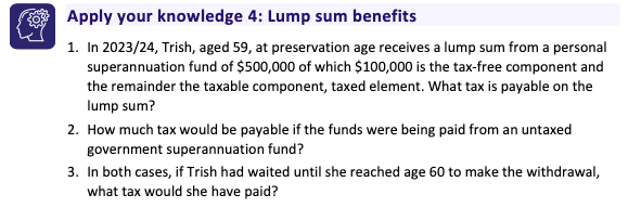 Question 2 Apply your knowledge 4: Lump sum