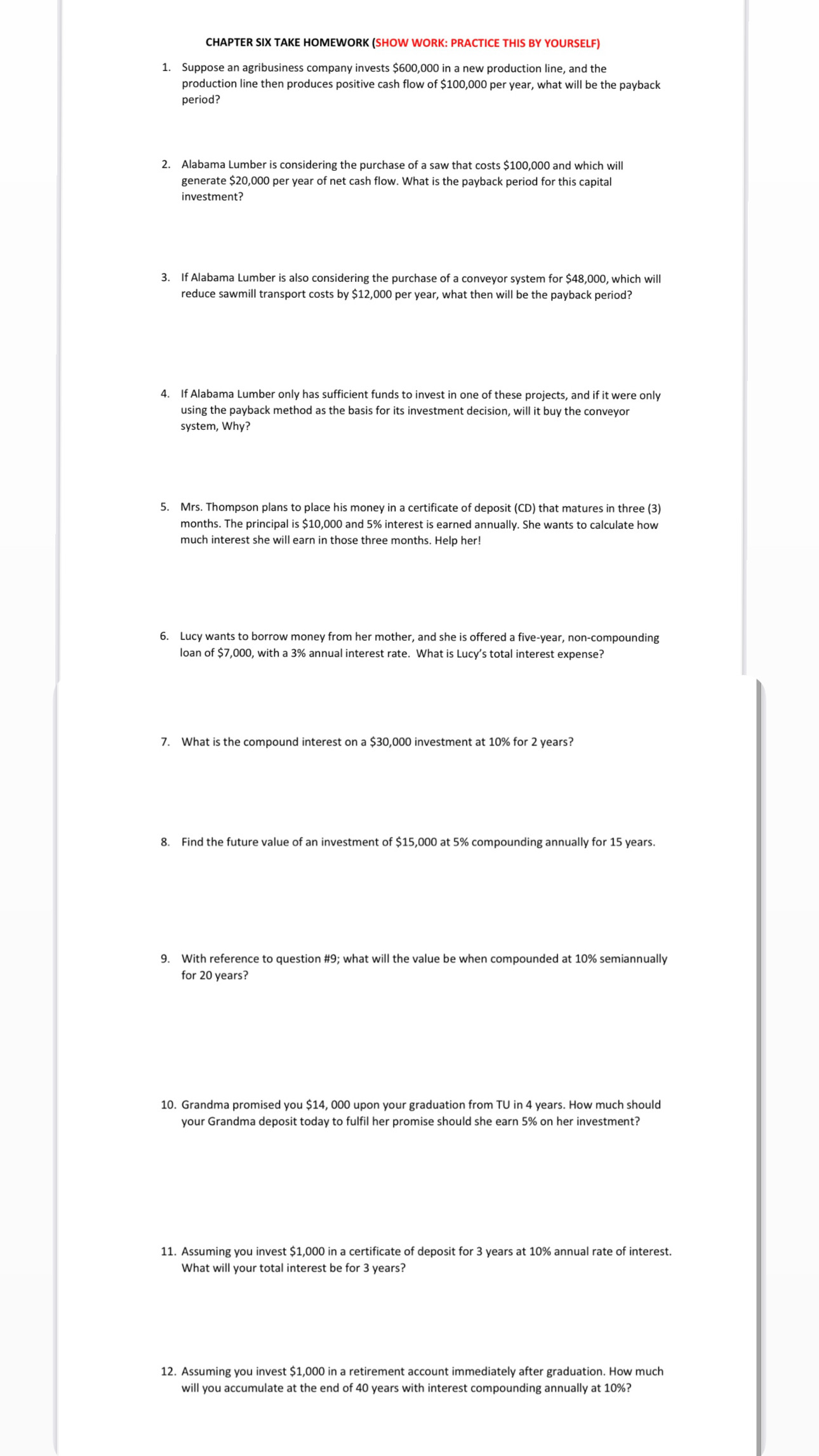 Answer each question and SHOW YOUR WORK. 10. 1L