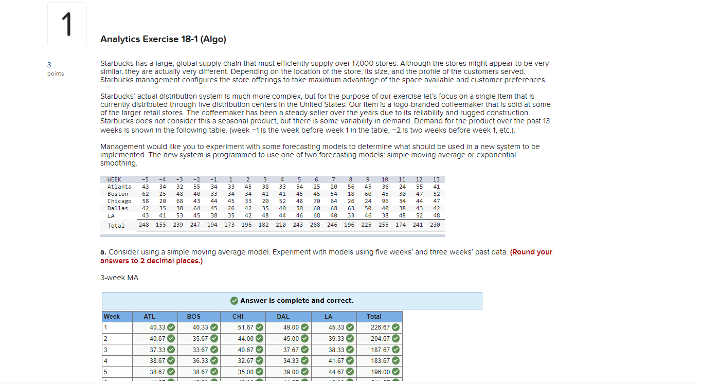 Analytics Exercise 18-1 (Algo) Starbucks has a