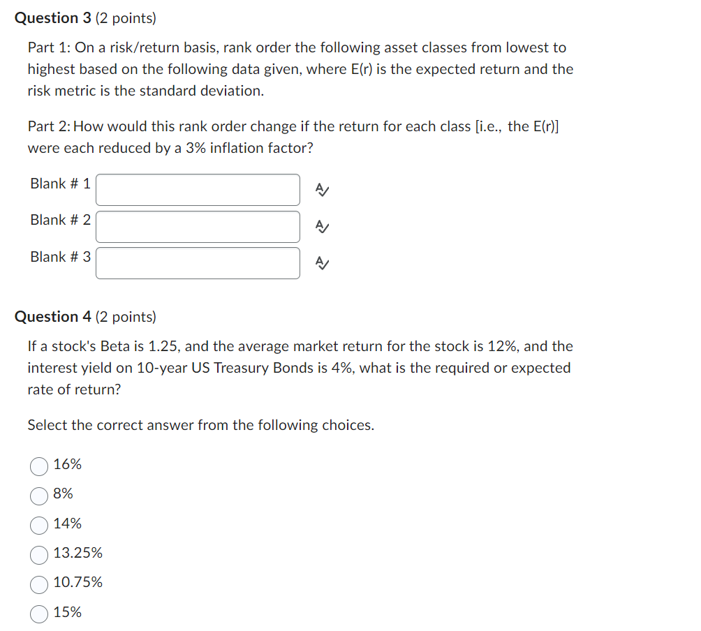 Question 1 (1 point) List three (3) reasons for