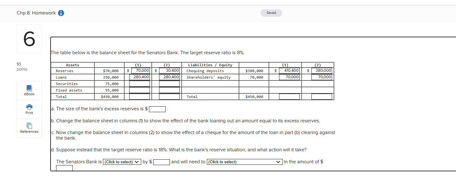 Chp 8: Homework i Saved 6 The table below is the