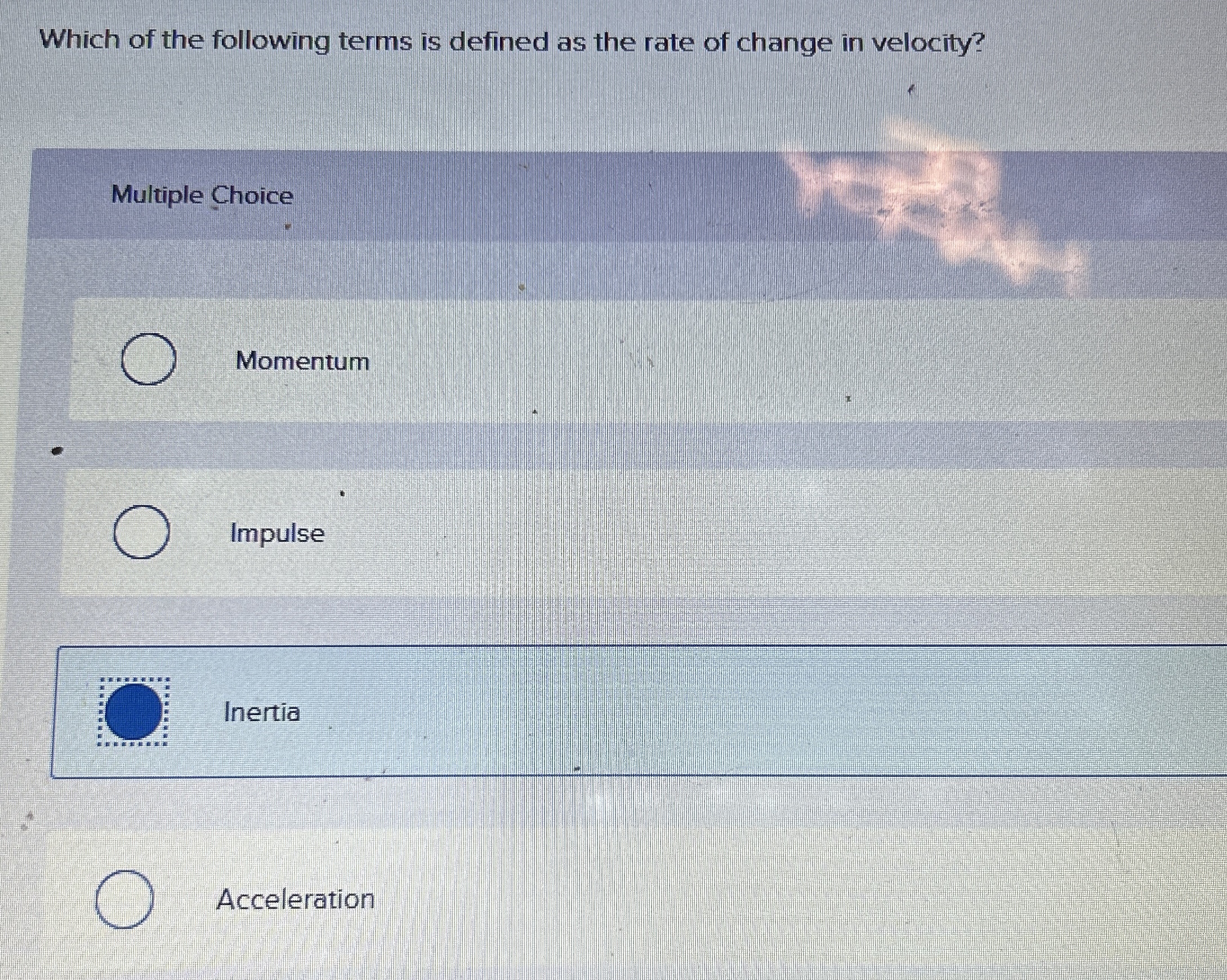 Which of the following terms is defined as the