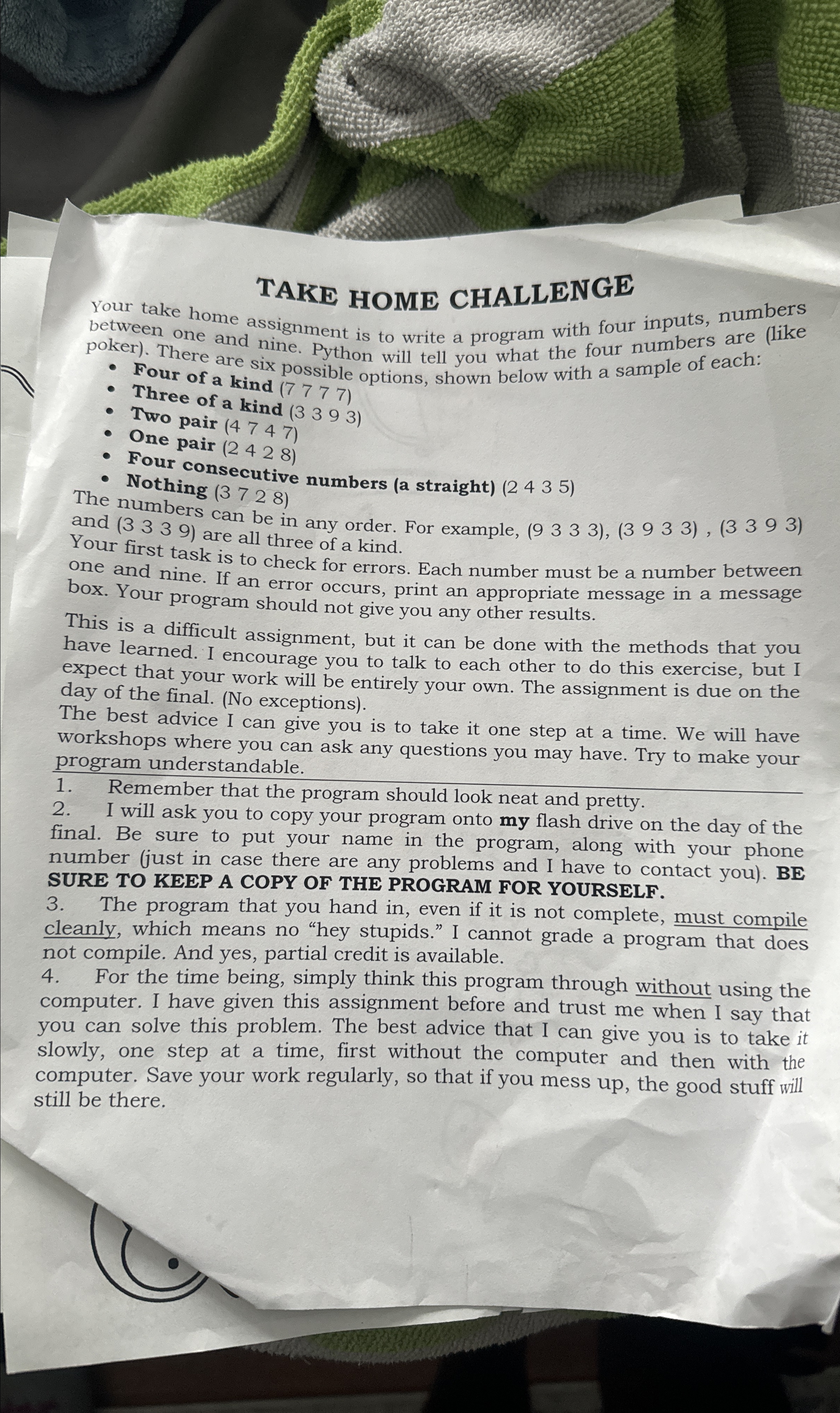 TAKE HOME CHALLENGE between one and nine. Python