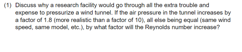 ( 1 ) Discuss why a research facility would go