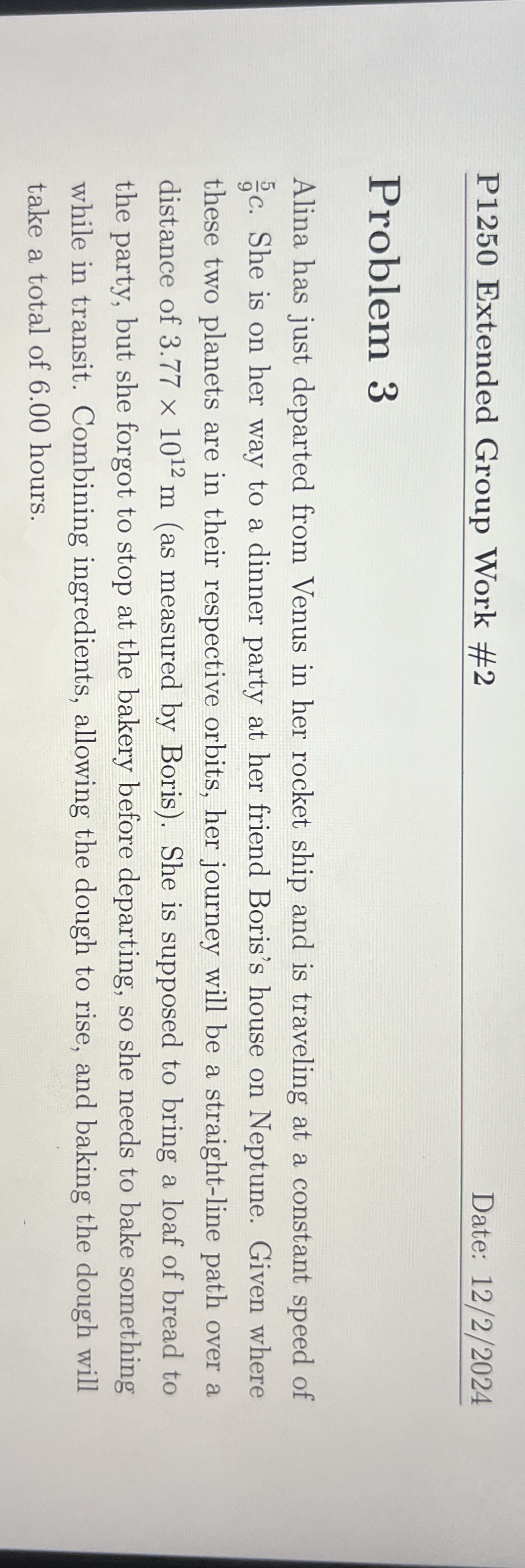 P 1 2 5 0 Extended Group Work # 2 Date: 1 2 2 ? 2