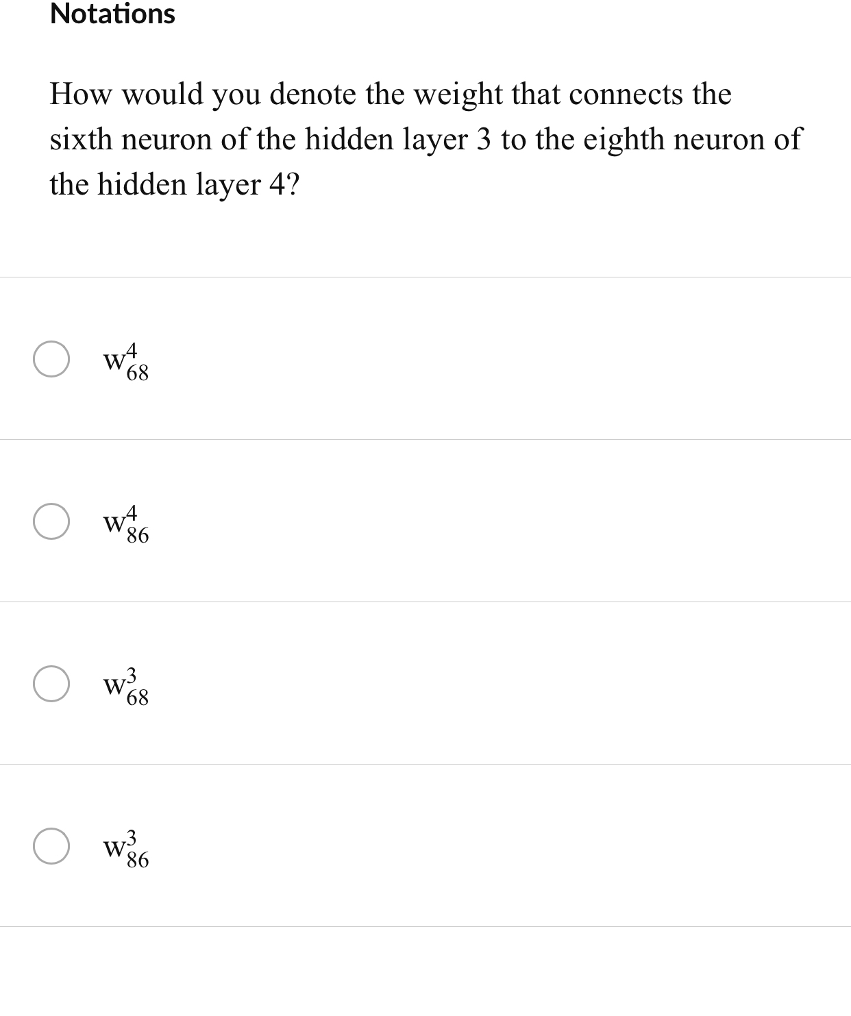 Notations How would you denote the weight that