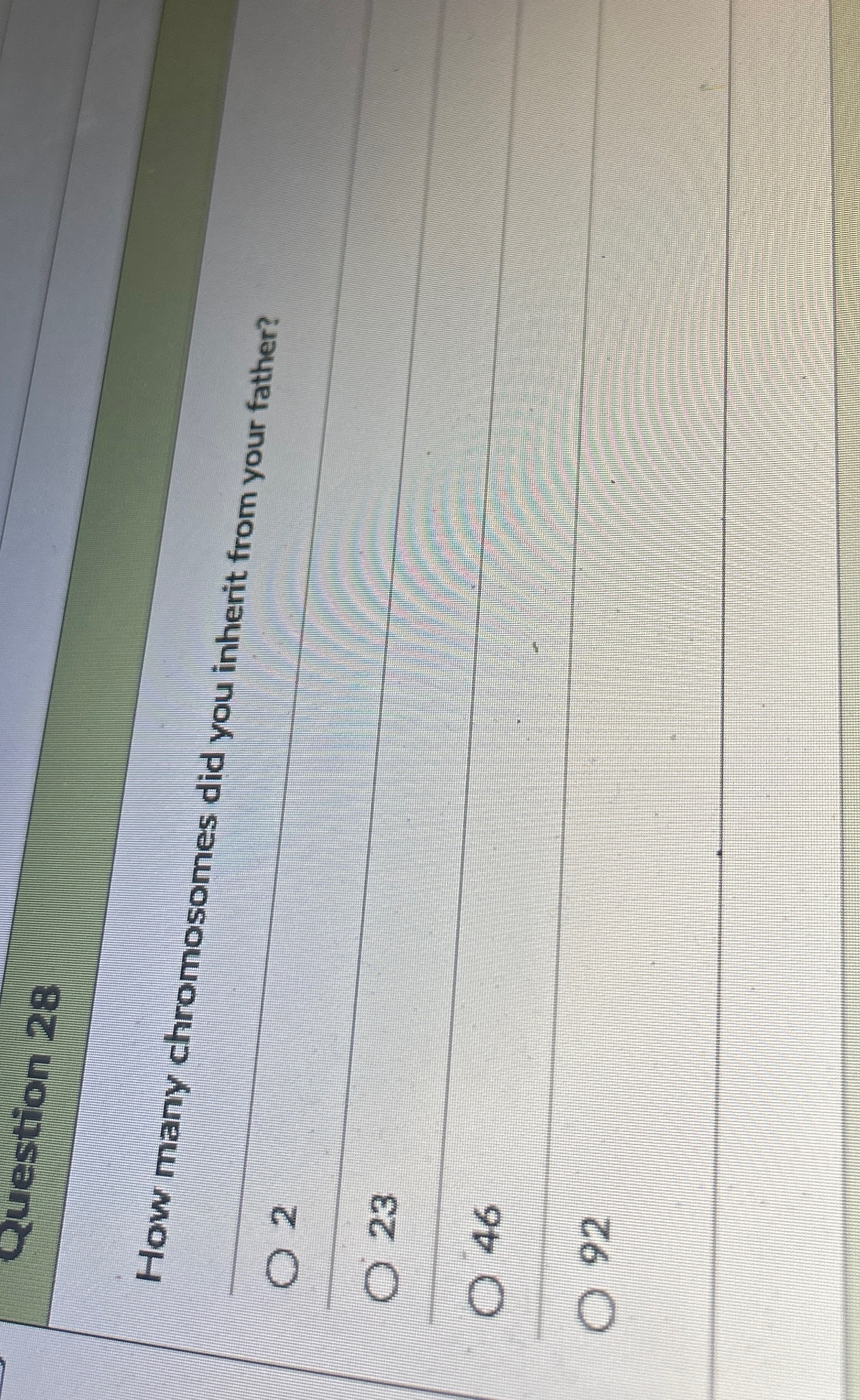 Question 2 8 How many chromosomes did you inherit