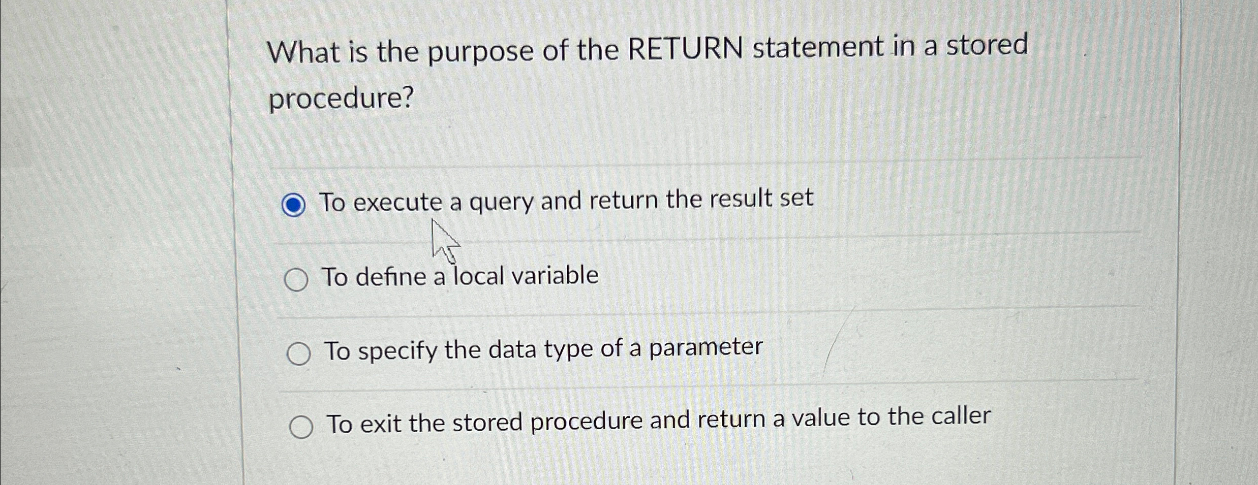 What is the purpose of the RETURN statement in a