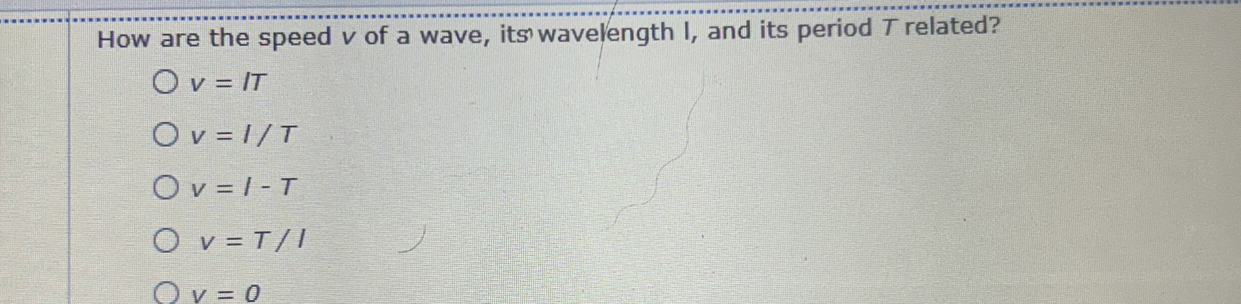 How are the speed v of a wave, its' wavelength I,