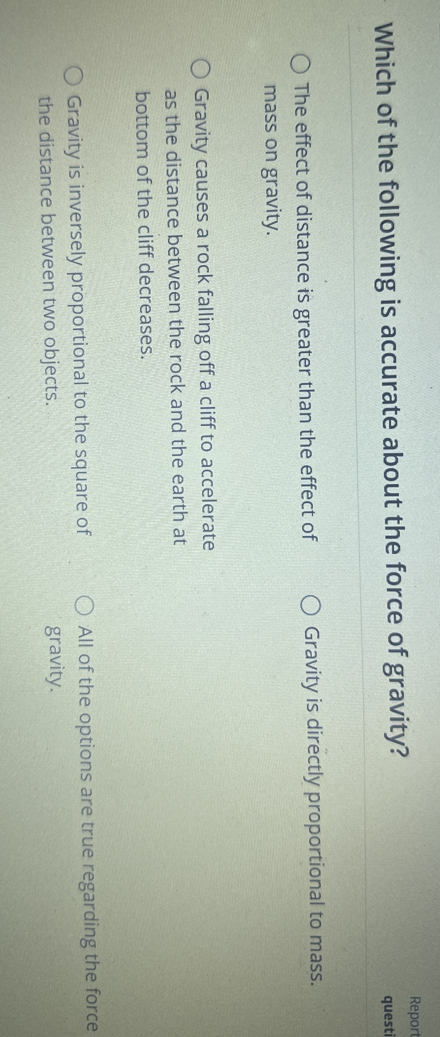 Which of the following is accurate about the