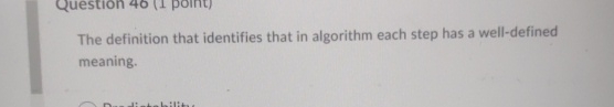 The definition that identifies that in algorithm