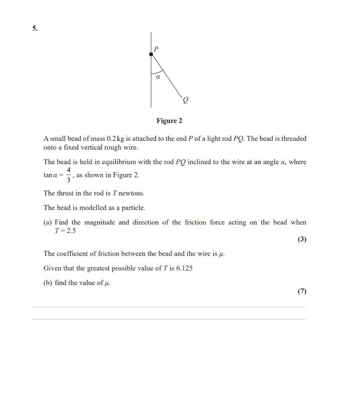 A small bead of mass 0 . 2 kg is attached to the