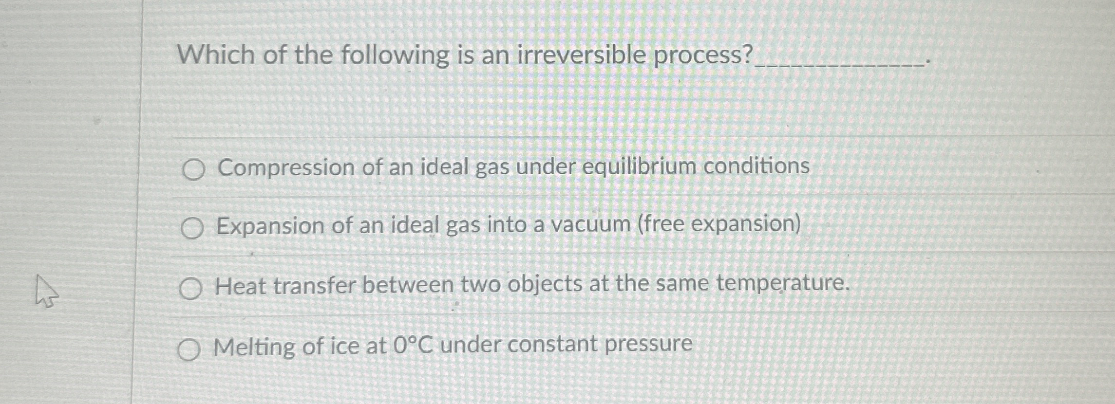 Which of the following is an irreversible