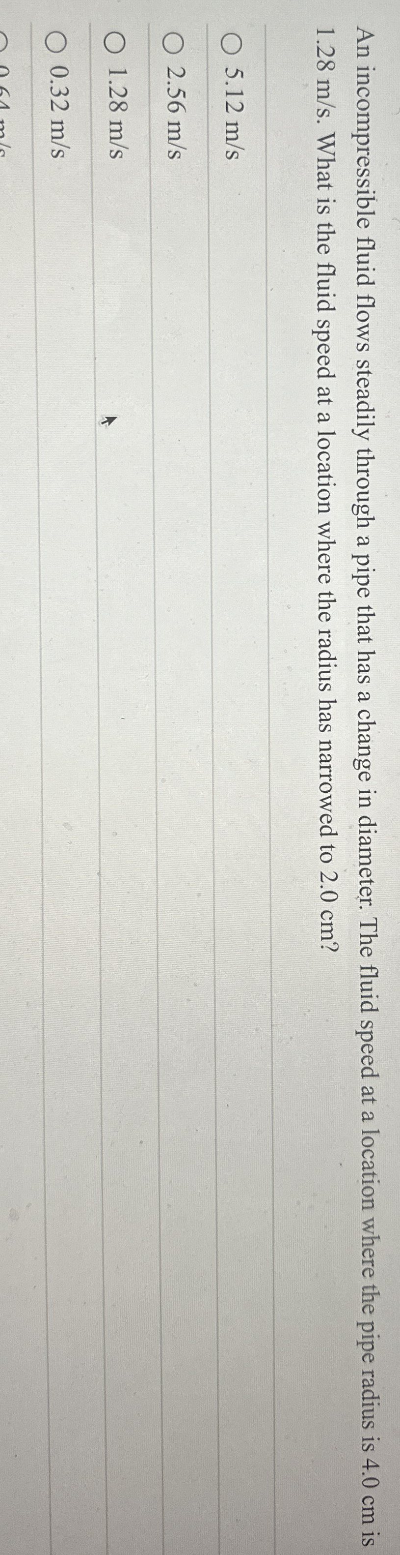An incompressible fluid flows steadily through a