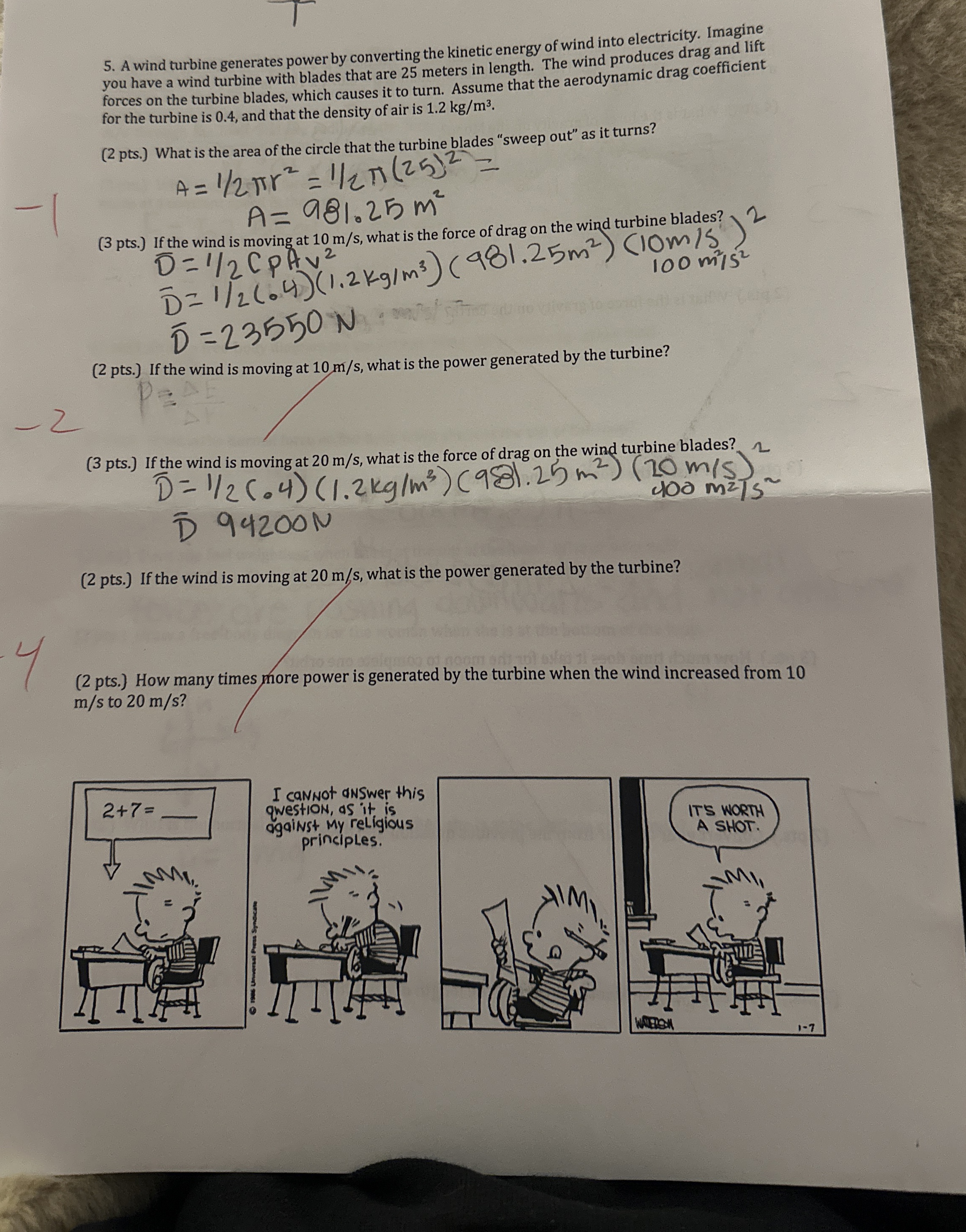 A wind turbine generates power by converting the