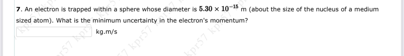 An electron is trapped within a sphere whose