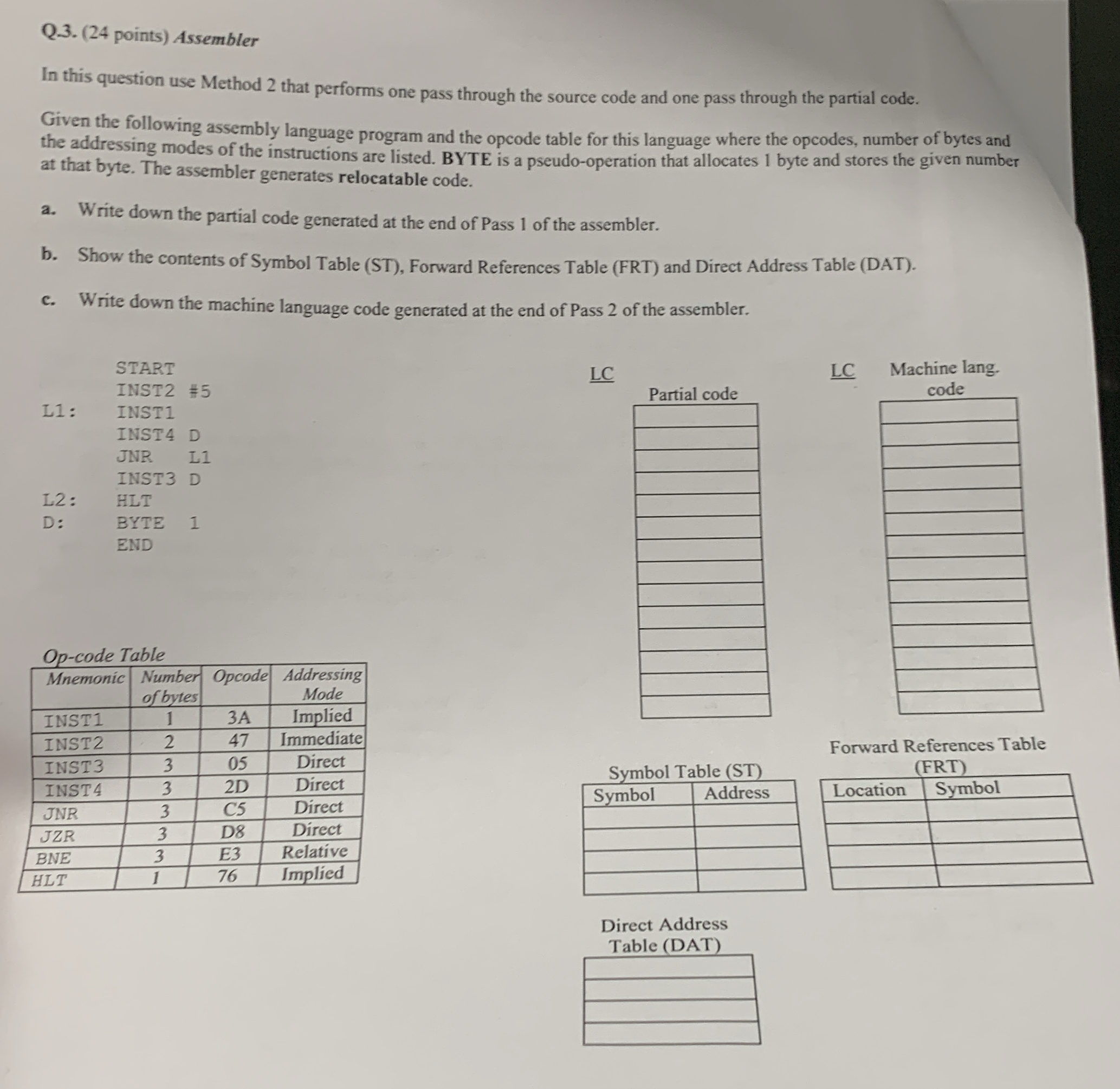 Q . 3 . ( 2 4 points ) Assembler In this question