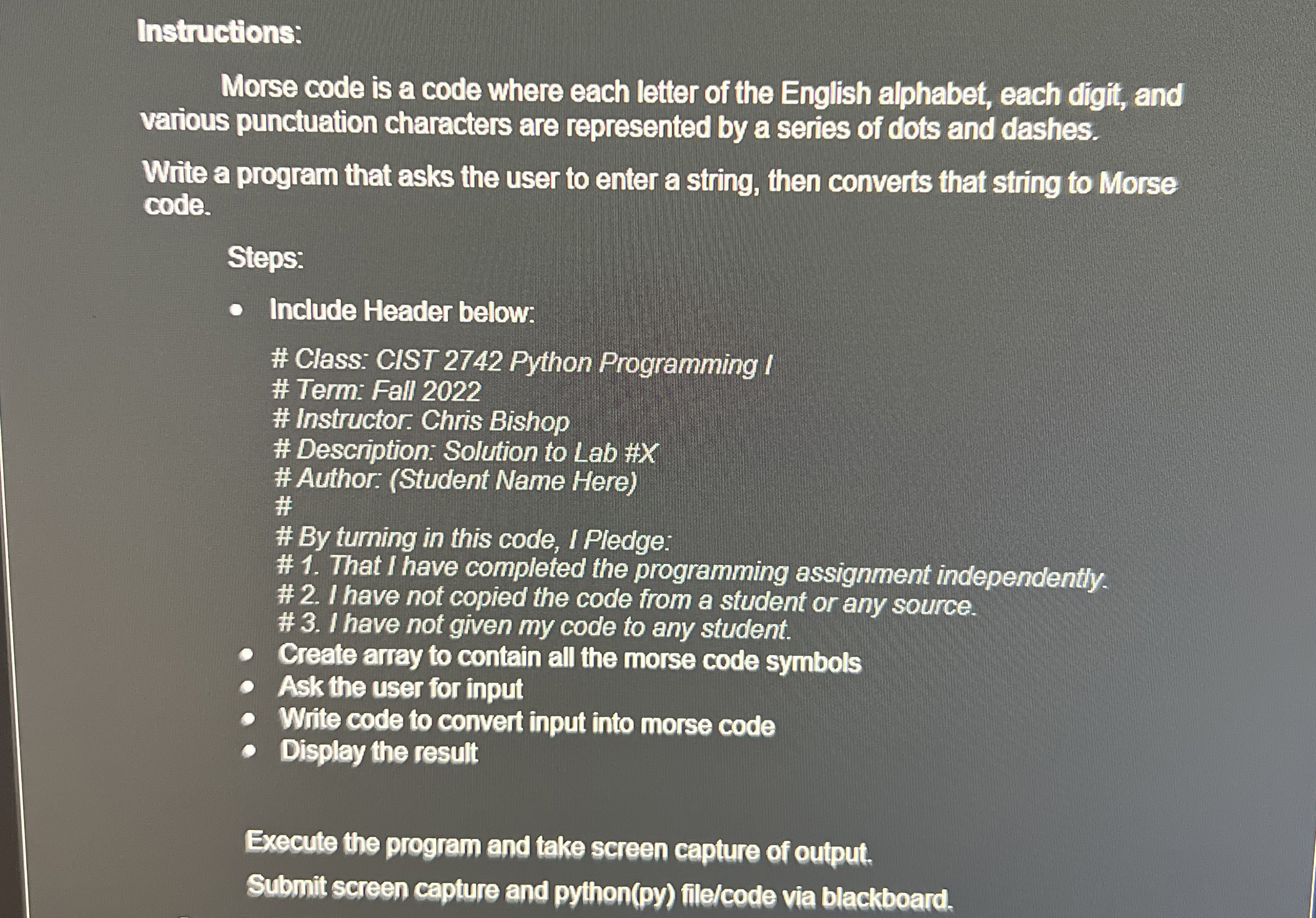 Instuctions: Morse code is a code where each