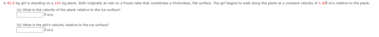 ( a ) What is the velocity of the plank relative