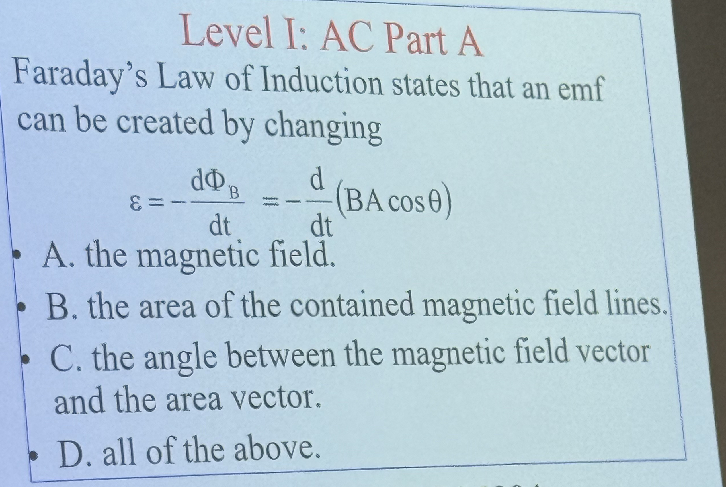 Level I: AC Part A Faraday's Law of Induction