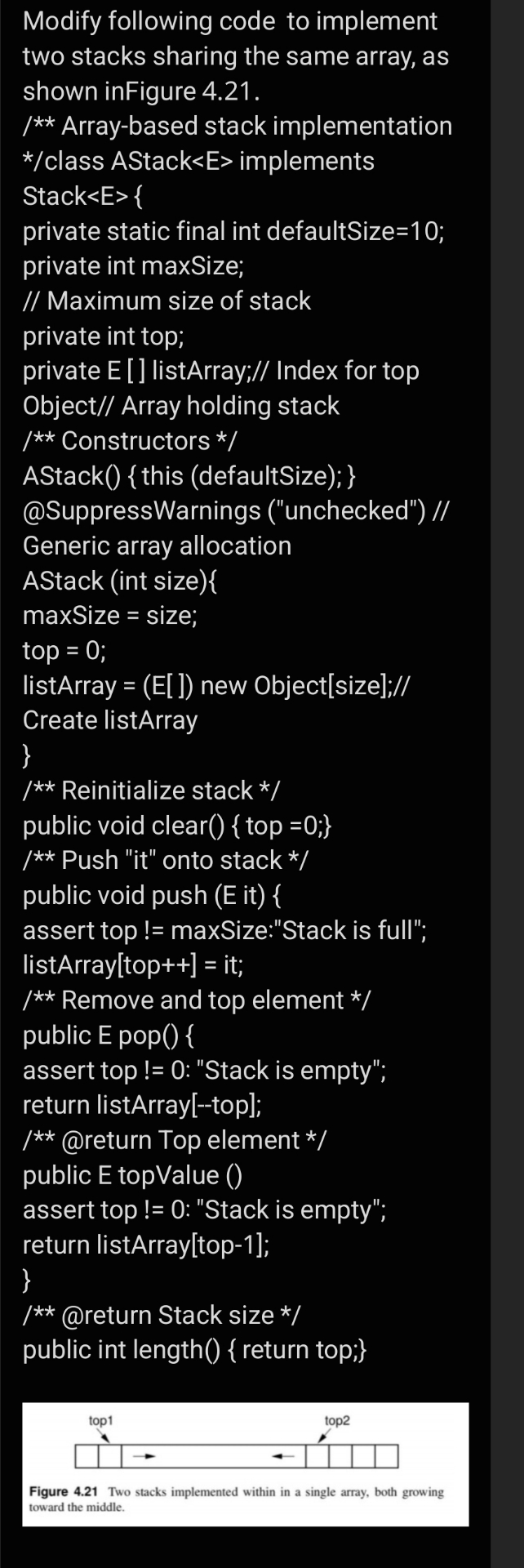 Modify following code to implement two stacks