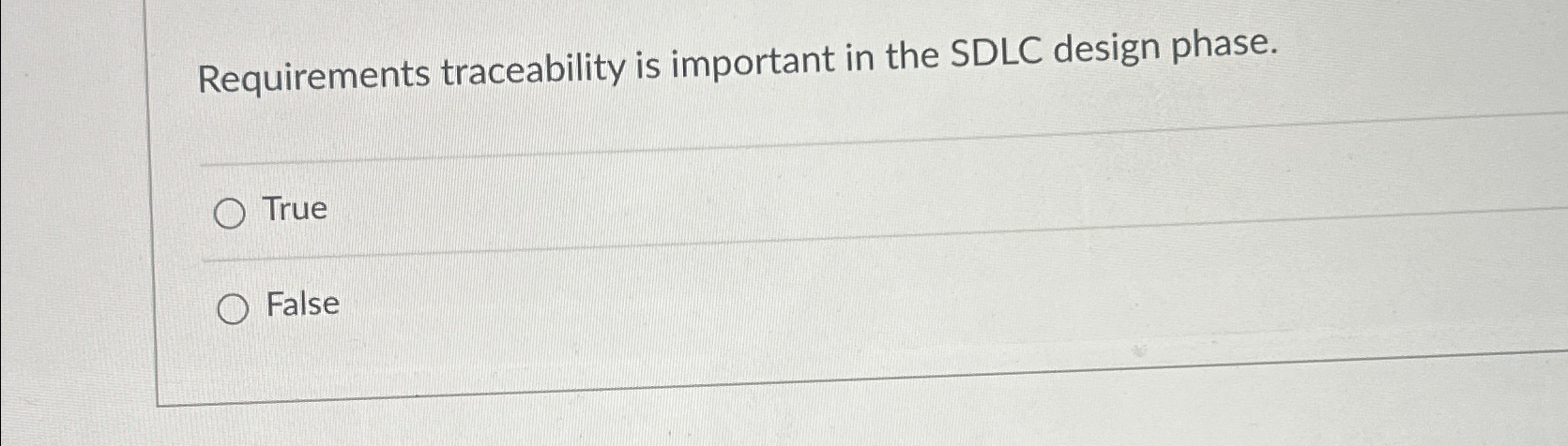 Requirements traceability is important in the