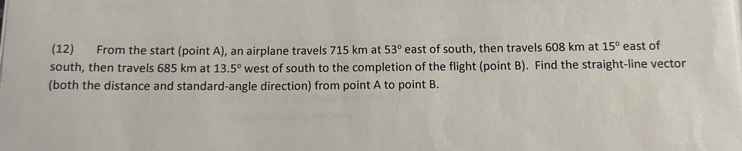 ( 1 2 ) From the start ( point A ) , an airplane