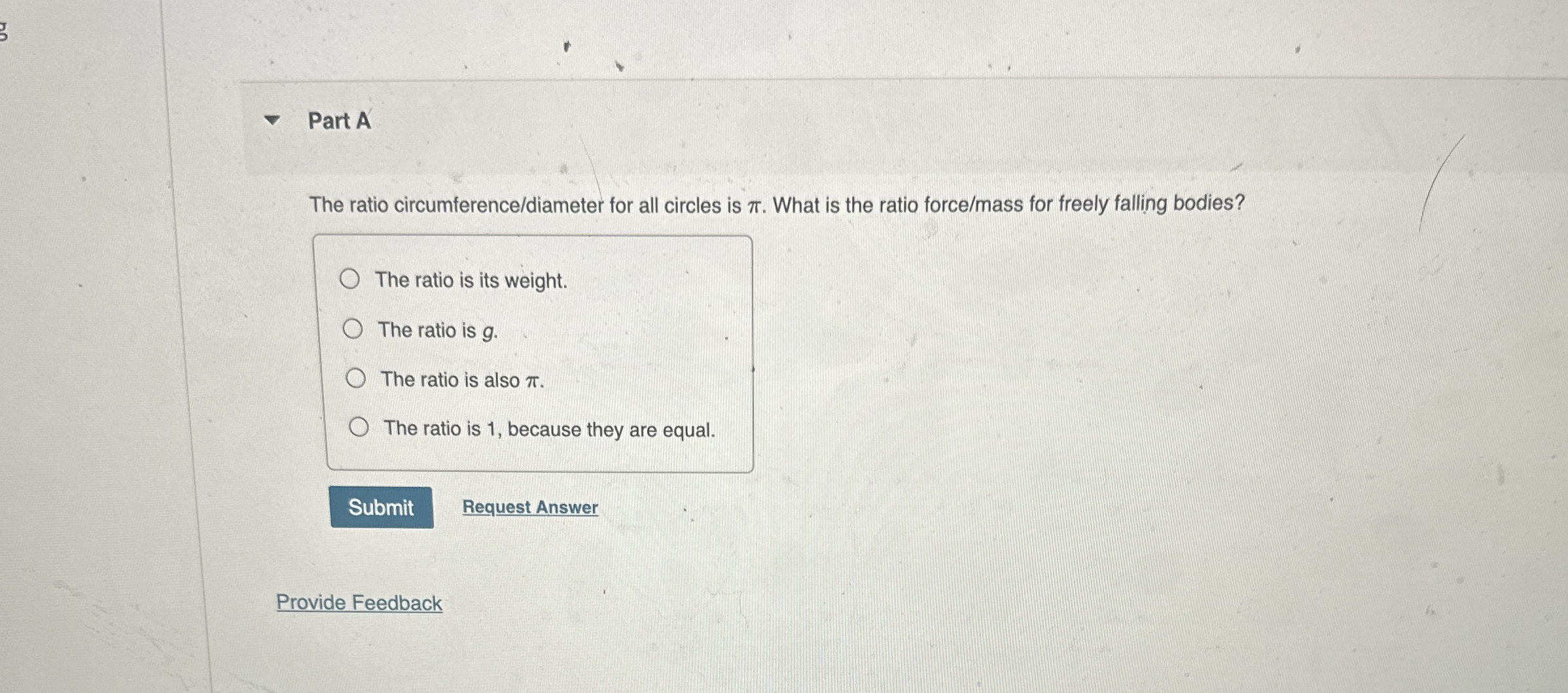 Part A The ratio circumference / diameter for all
