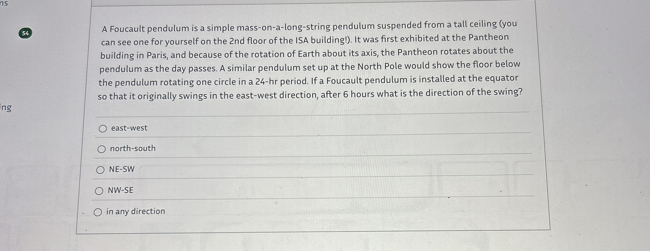 5 4 A Foucault pendulum is a simple mass - on - a