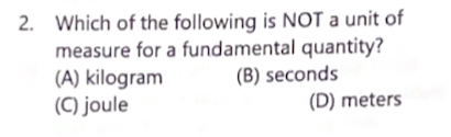 Which of the following is NOT a unit of measure