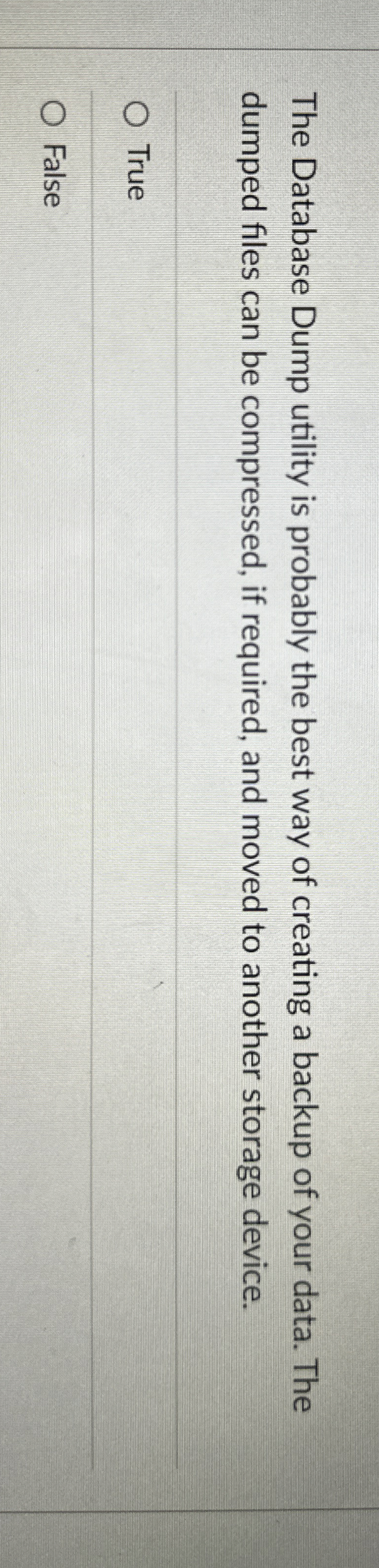 The Database Dump utility is probably the best