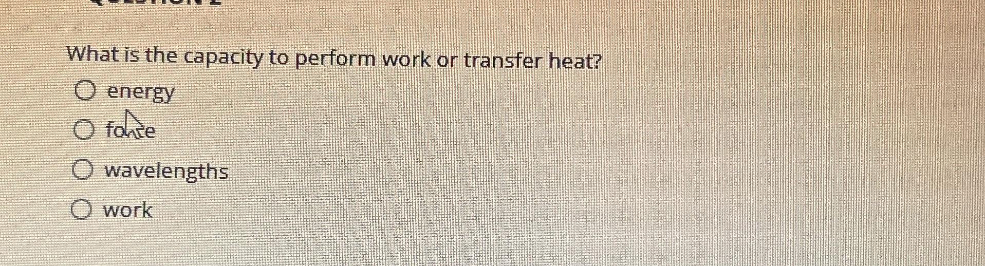 What is the capacity to perform work or transfer
