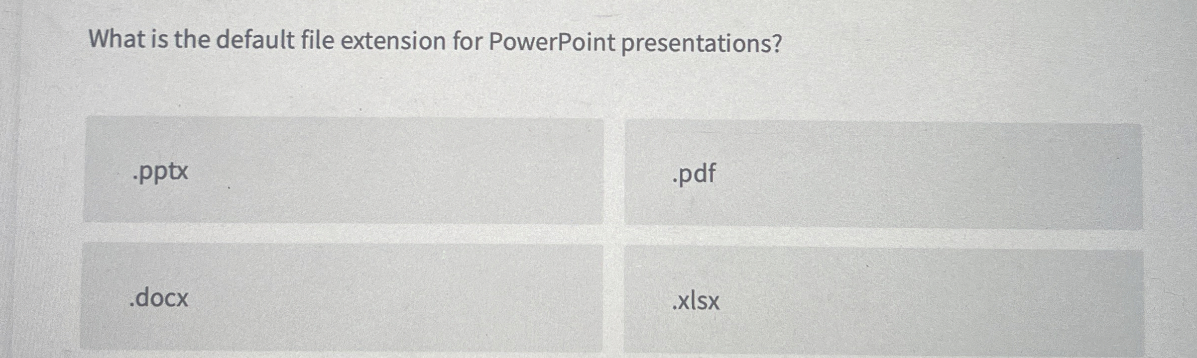 What is the default file extension for PowerPoint