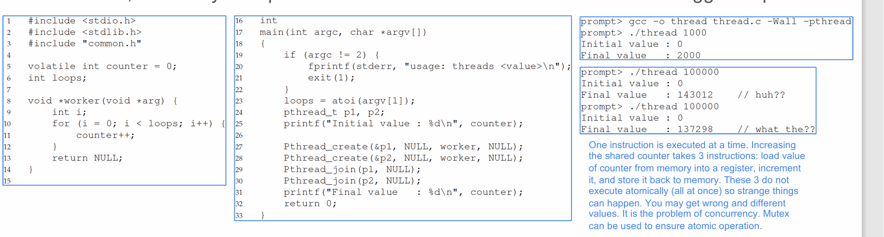 4 . A mutex is an exclusive lock to avoid non -
