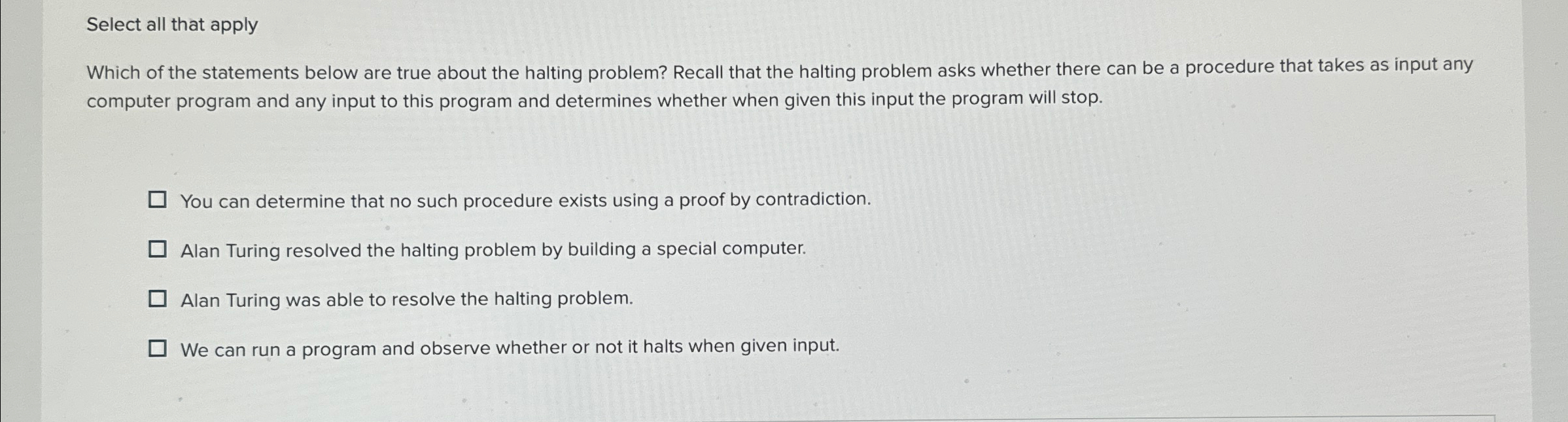 Select all that apply Which of the statements