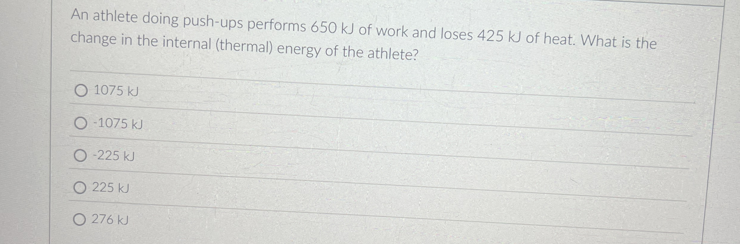 An athlete doing push - ups performs 6 5 0 kJ of