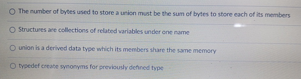 The number of bytes used to store a union must be
