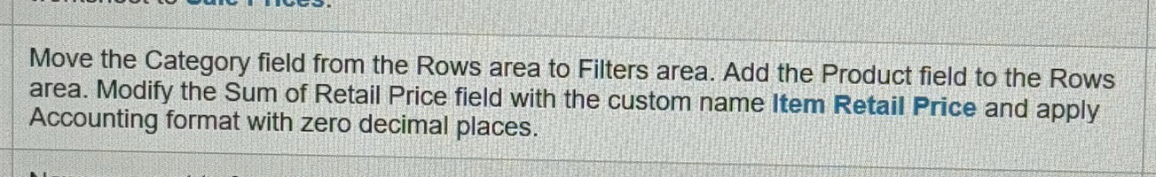 Move the Category field from the Rows area to