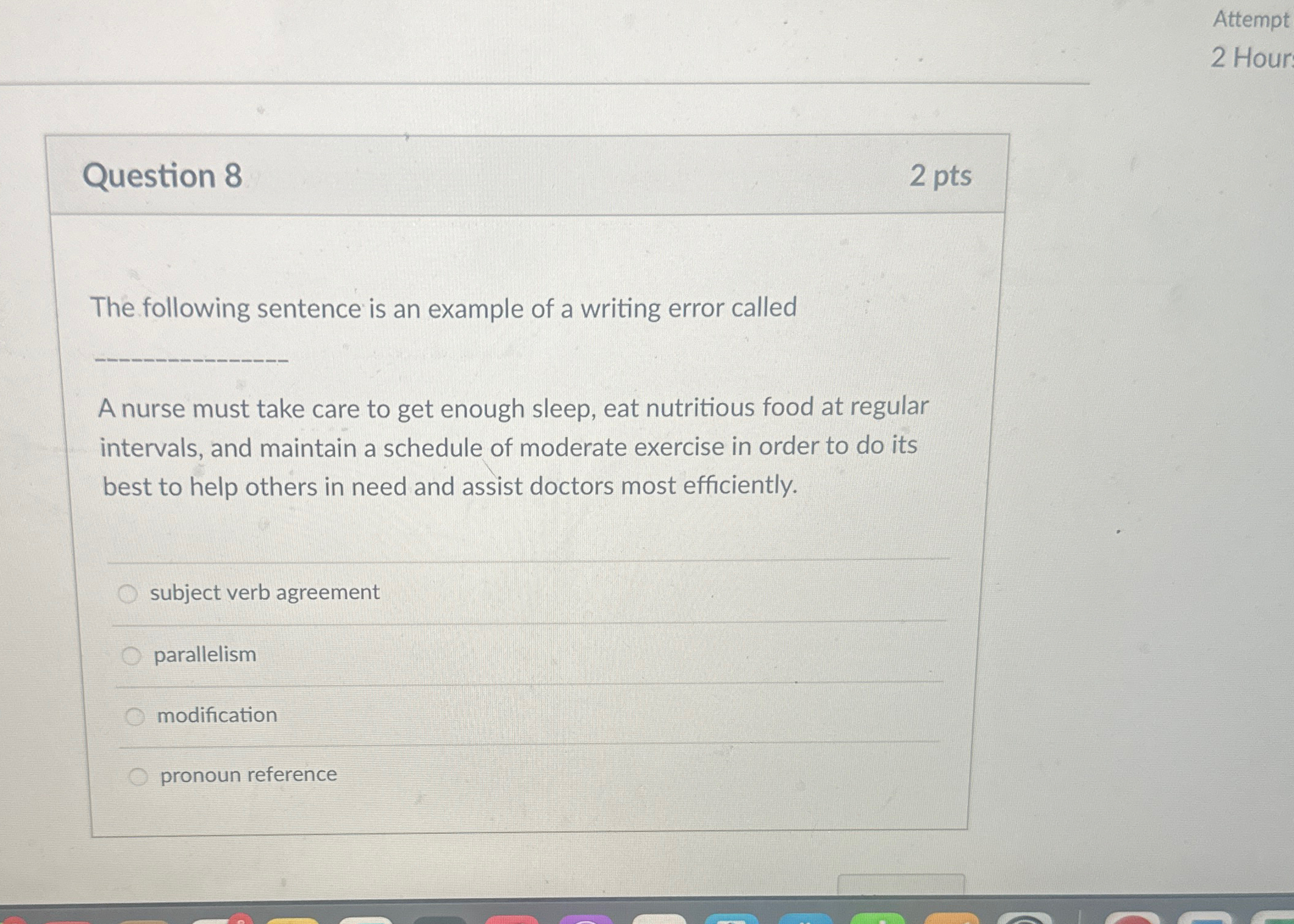 Question 8 2 p t s The following sentence is an
