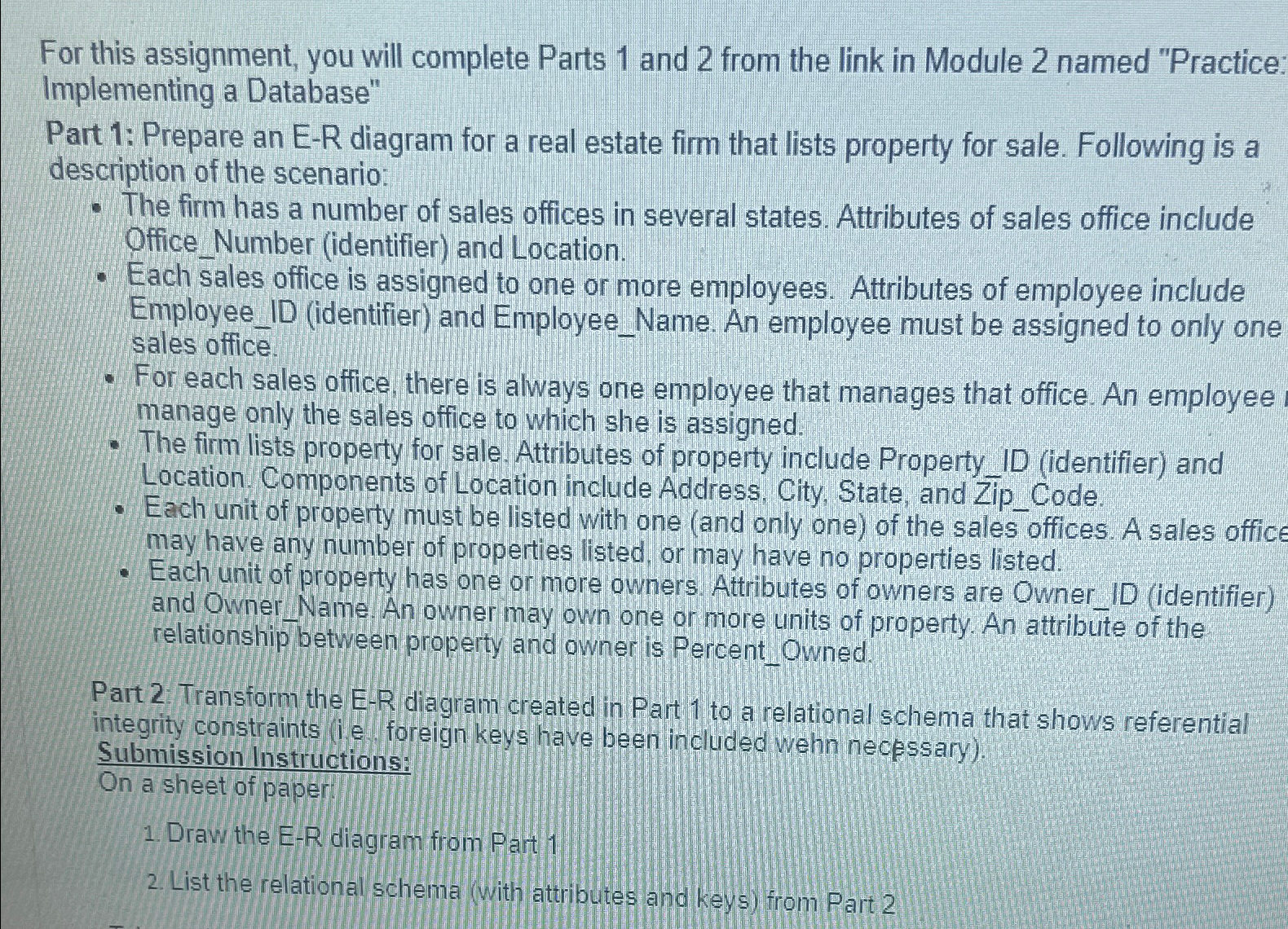 For this assignment, you will complete Parts 1