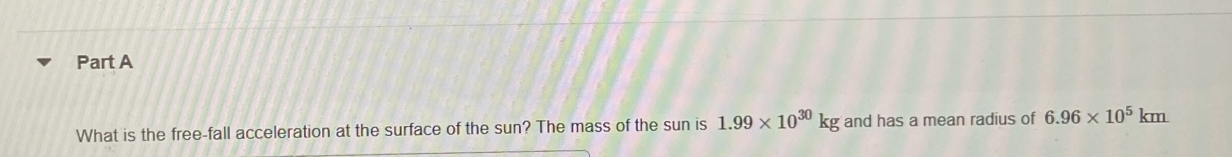 Part A What is the free - fall acceleration at