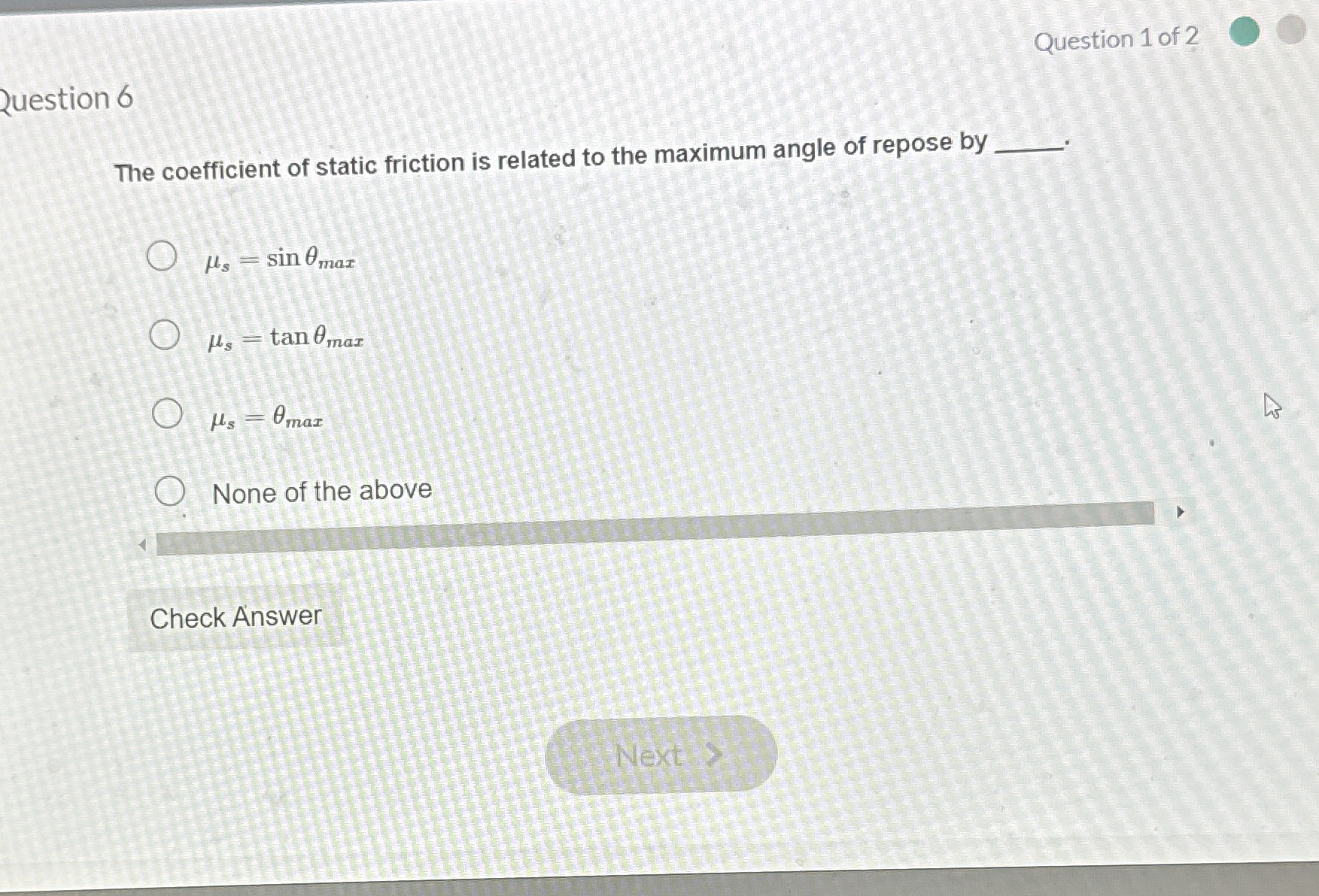 Question 1 of 2 Ruestion 6 The coefficient of