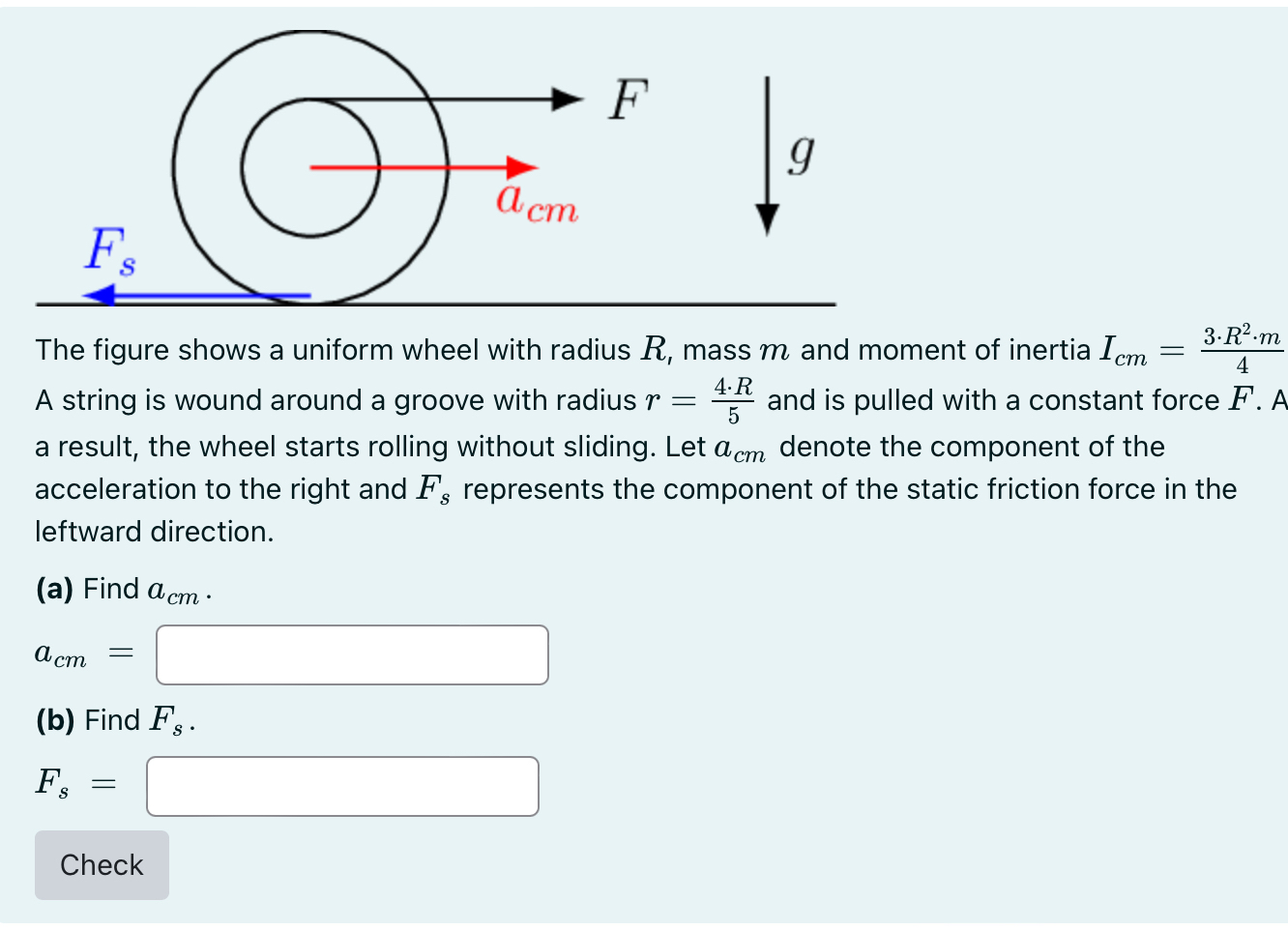 The figure shows a uniform wheel with radius R ,