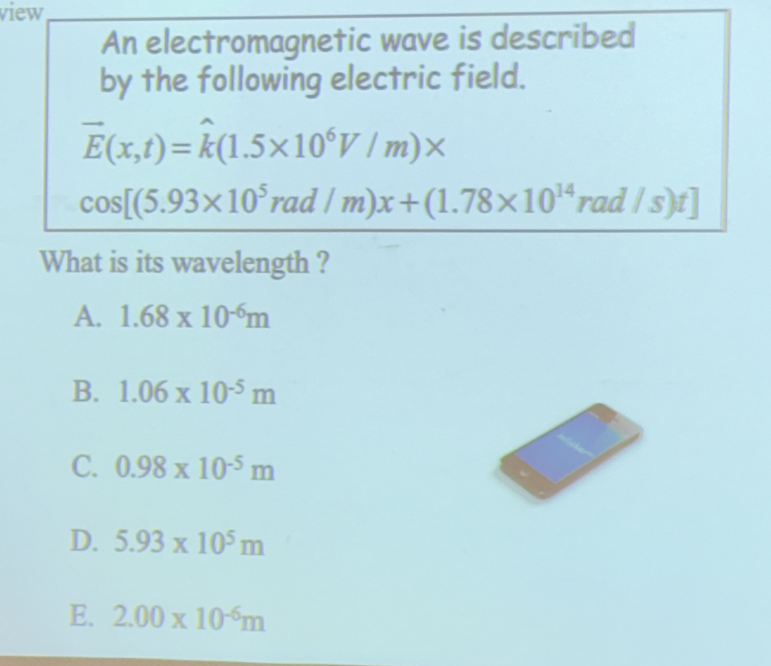 An electromagnetic wave is described by the