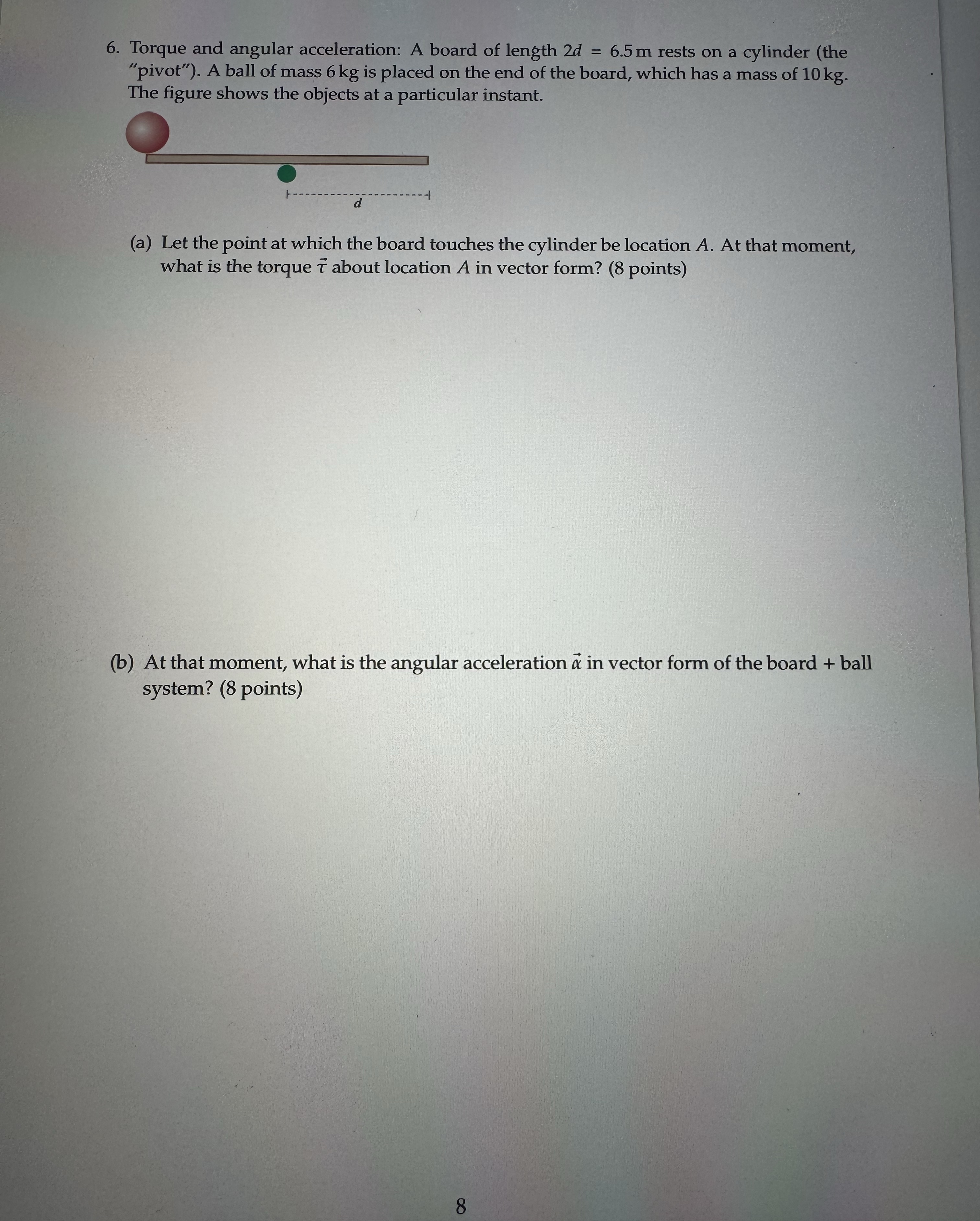 Torque and angular acceleration: A board of