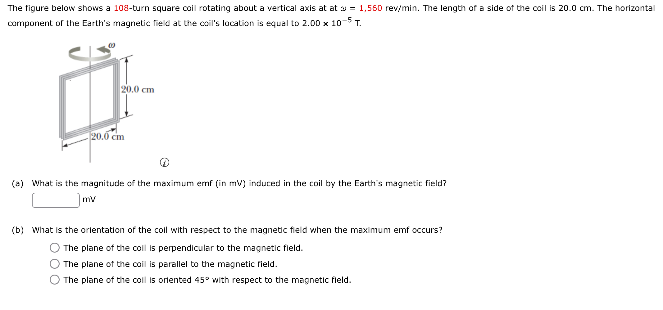 The figure below shows a 1 0 8 - turn square coil