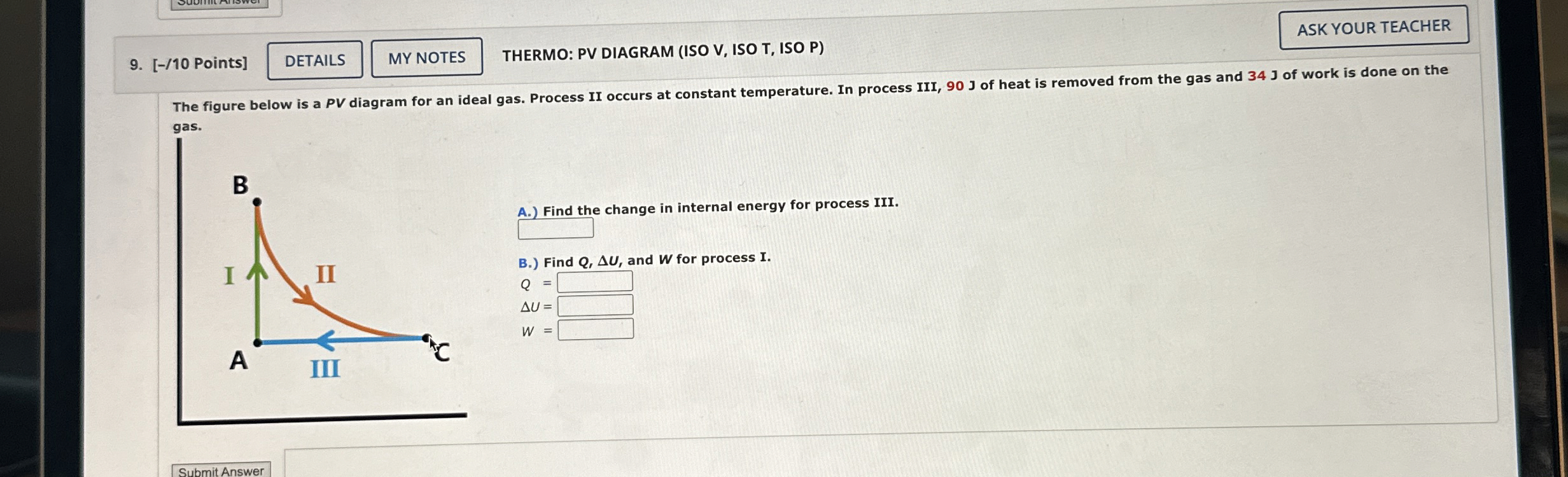 [ - / 1 0 Points ] THERMO: PV DIAGRAM ( ISO V ,